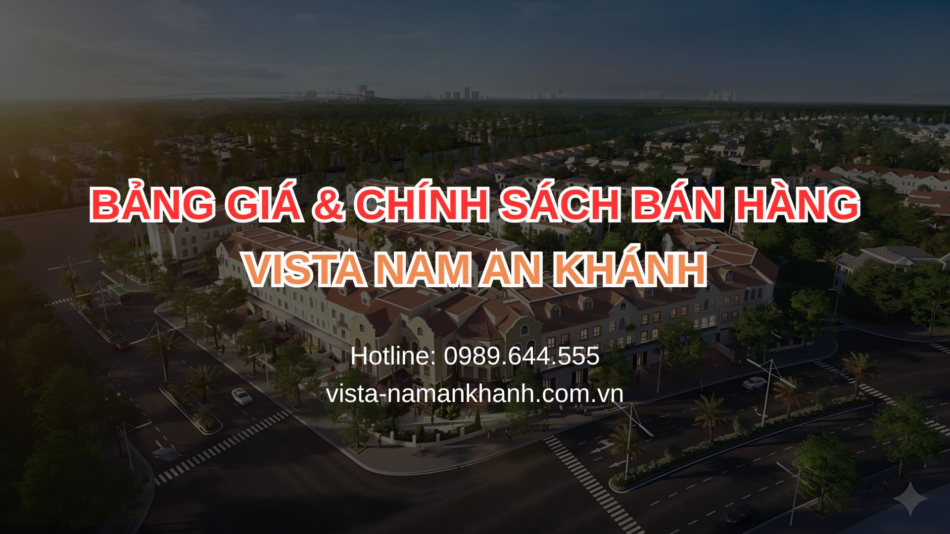 Bảng giá và chính sách bán hàng Vista Nam An Khánh